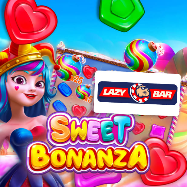 Sweet Bonanza Jeu et LazyBar Casino Sweet Bonanza avec gagner de l’argent et Casino LazyBar